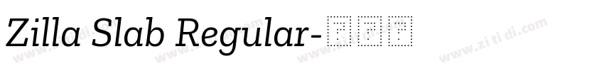 Zilla Slab Regular字体转换